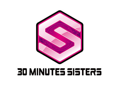 30 MINUTES SISTERS