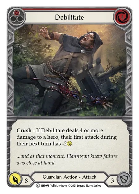 [1HP076]Debilitate[Common]（History Pack 1 Guardian Action Attack Red）【FleshandBlood FaB】