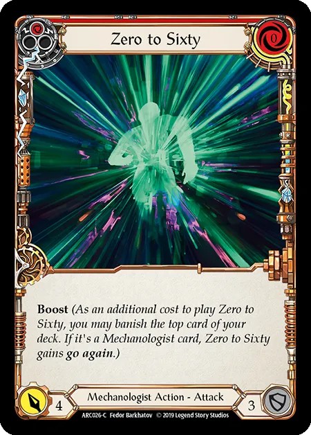[ARC026-C-Rainbow Foil]Zero to Sixty[Common]（Arcane Rising First Edition Mechanologist Action Attack Red）【FleshandBlood FaB】