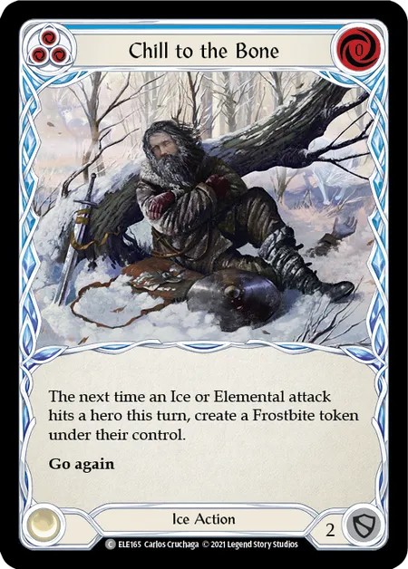 [ELE165]Chill to the Bone[Common]（Tales of Aria First Edition Ice NotClassed Action Non-Attack Blue）【FleshandBlood FaB】