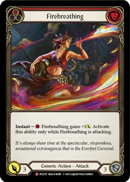[EVR157-Rainbow Foil]Firebreathing[Majestic]（Everfest Generic Action Attack Red）【FleshandBlood FaB】