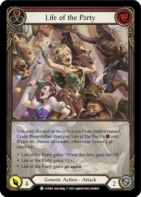 [LGS084-Rainbow Foil]Life of the Party[Promo]（Armory Generic Action Attack Red）【FleshandBlood FaB】