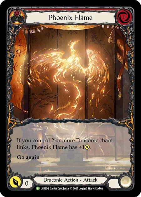 [LGS104-Rainbow Foil]Phoenix Flame[Promo]（Armory Draconic NotClassed Action Attack Red）【FleshandBlood FaB】