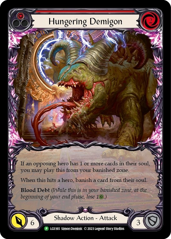 [LGS165-Rainbow Foil]Hungering Demigon[Promo]（Armory Shadow NotClassed Action Attack Red）【FleshandBlood FaB】