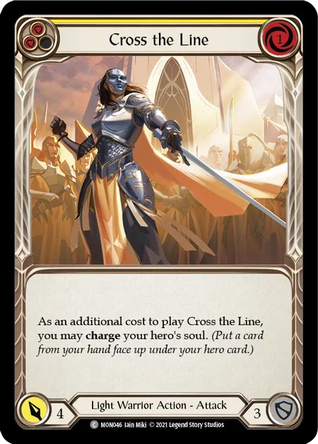[MON046-Rainbow Foil]Cross the Line[Common]（Monarch First Edition Light Warrior Action Attack Yellow）【FleshandBlood FaB】