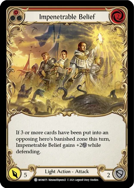 [MON075]Impenetrable Belief[Common]（Monarch First Edition Light NotClassed Action Attack Red）【FleshandBlood FaB】