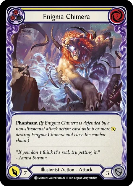 [MON099-Rainbow Foil]Enigma Chimera[Common]（Monarch First Edition Illusionist Action Attack Yellow）【FleshandBlood FaB】
