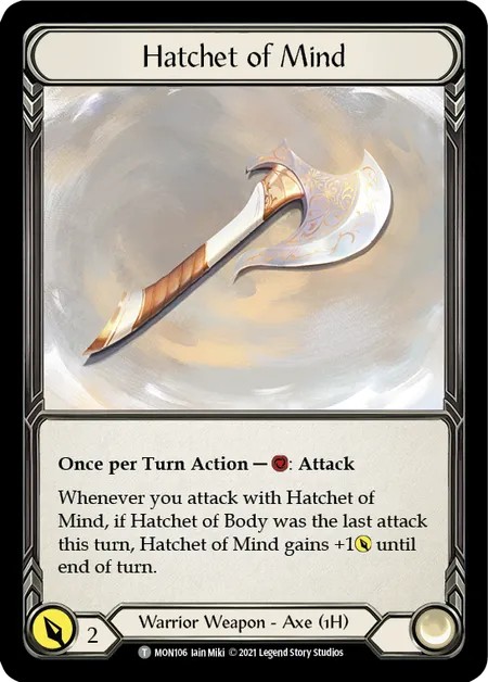 [MON106]Hatchet of Mind[Tokens]（Monarch First Edition Warrior Weapon 1H Axe）【FleshandBlood FaB】
