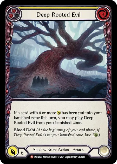[MON123-Rainbow Foil]Deep Rooted Evil[Majestic]（Monarch First Edition Shadow Brute Action Attack Yellow）【FleshandBlood FaB】