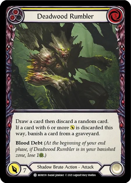 [MON139-Rainbow Foil]Deadwood Rumbler[Common]（Monarch First Edition Shadow Brute Action Attack Yellow）【FleshandBlood FaB】