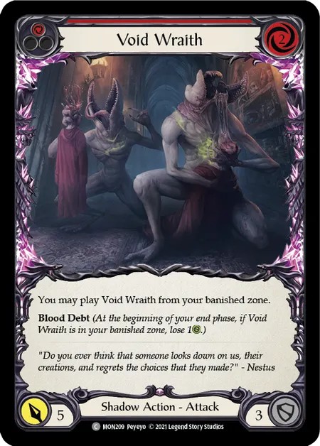 [MON209-Rainbow Foil]Void Wraith[Common]（Monarch First Edition Shadow NotClassed Action Attack Red）【FleshandBlood FaB】