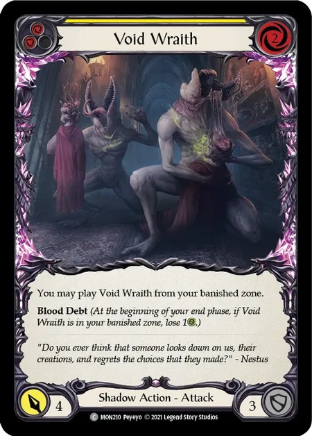 [MON210-Rainbow Foil]Void Wraith[Common]（Monarch First Edition Shadow NotClassed Action Attack Yellow）【FleshandBlood FaB】