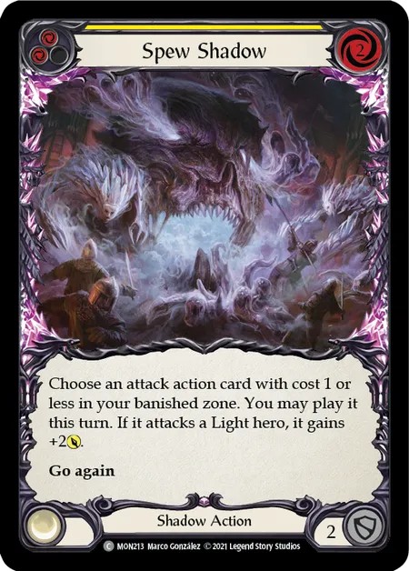 [MON213]Spew Shadow[Common]（Monarch First Edition Shadow NotClassed Action Non-Attack Yellow）【FleshandBlood FaB】