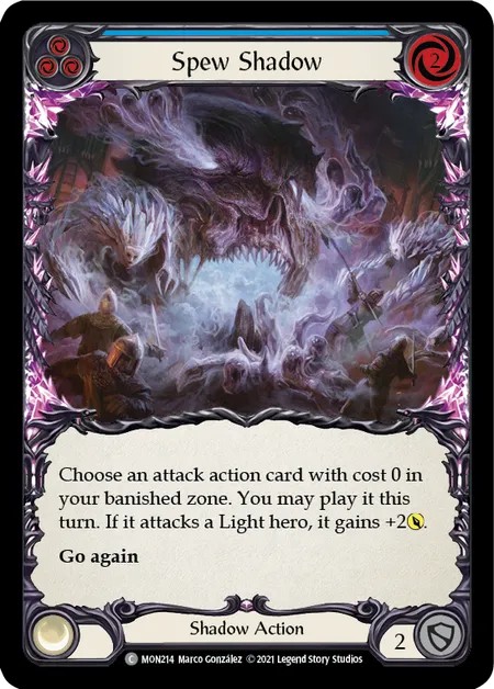 [MON214]Spew Shadow[Common]（Monarch First Edition Shadow NotClassed Action Non-Attack Blue）【FleshandBlood FaB】