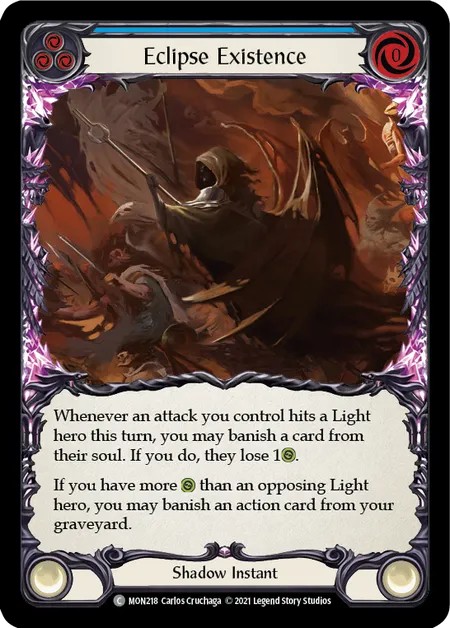 [MON218]Eclipse Existence[Common]（Monarch First Edition Shadow NotClassed Instant Blue）【FleshandBlood FaB】
