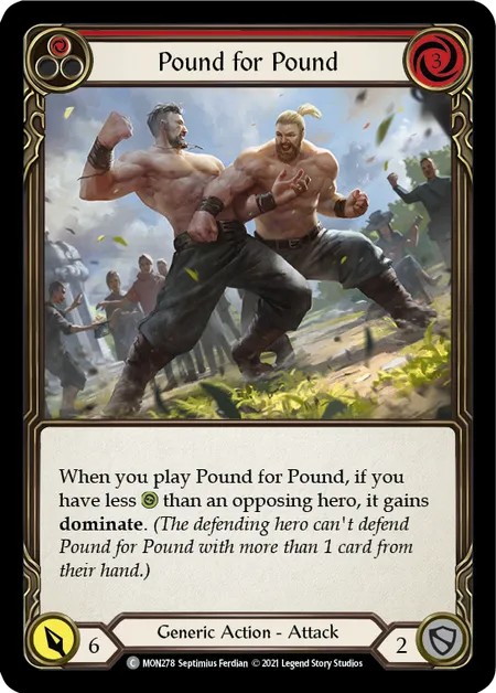 [MON278-Rainbow Foil]Pound for Pound[Common]（Monarch First Edition Generic Action Attack Red）【FleshandBlood FaB】
