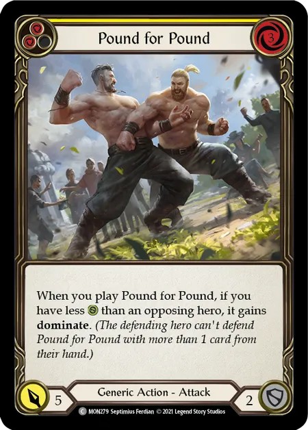 [MON279-Rainbow Foil]Pound for Pound[Common]（Monarch First Edition Generic Action Attack Yellow）【FleshandBlood FaB】