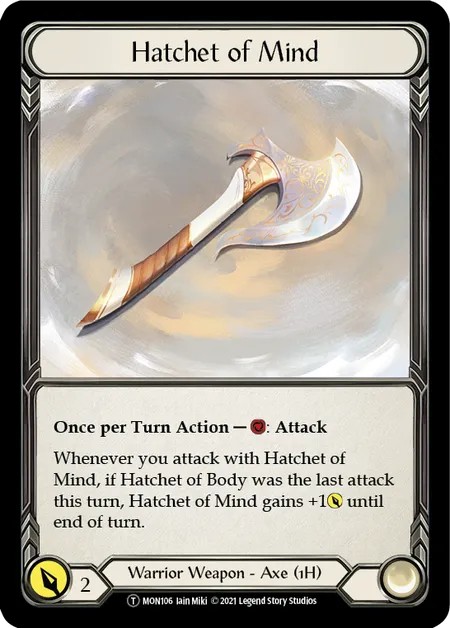 [U-MON106]Hatchet of Mind[Tokens]（Monarch Unlimited Edition Warrior Weapon 1H Axe）【FleshandBlood FaB】