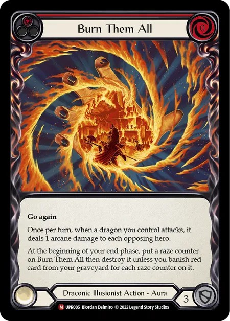 [UPR005]Burn Them All[Majestic]（Dynasty Draconic Illusionist Action Aura Non-Attack Red）【FleshandBlood FaB】