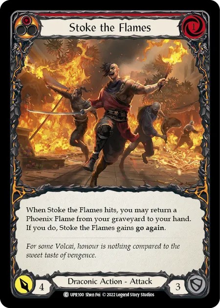 [UPR100-Rainbow Foil]Stoke the Flames[Common]（Dynasty Draconic NotClassed Action Attack Red）【FleshandBlood FaB】