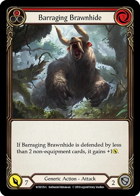 [WTR176-C-Rainbow Foil]Barraging Brawnhide[Common]（Welcome to Rathe Alpha Print Generic Action Attack Red）【FleshandBlood FaB】
