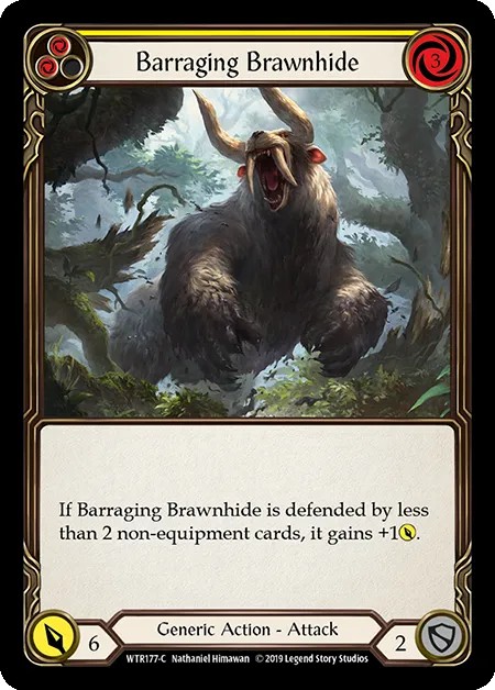 [WTR177-C-Rainbow Foil]Barraging Brawnhide[Common]（Welcome to Rathe Alpha Print Generic Action Attack Yellow）【FleshandBlood FaB】